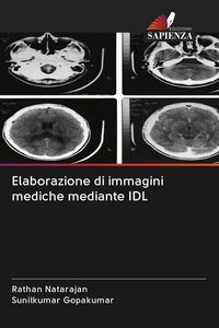 Produktbild: Elaborazione di immagini mediche mediante IDL