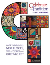 Produktbild: Celebrate the Tradition with C&T Publishing