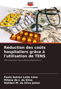 Produktbild: R&eacute;duction des co&ucirc;ts hospitaliers gr&acirc;ce &agrave; l'utilisation de TENS