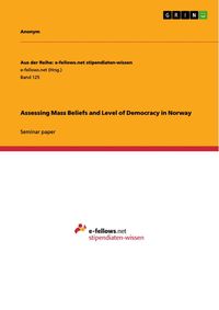 Produktbild: Assessing Mass Beliefs and Level of Democracy in Norway