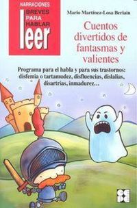 Produktbild: Cuentos divertidos de fantasmas y valientes : para tratar la disfemia y la disfluencia