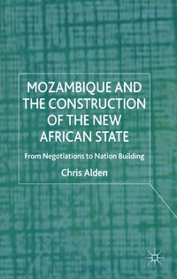 Produktbild: Mozambique and the Construction of the New African State