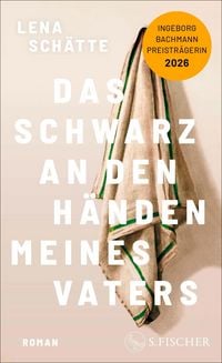 Produktbild Das Schwarz an den H&auml;nden meines Vaters