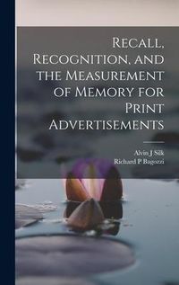 Produktbild: Recall, Recognition, and the Measurement of Memory for Print Advertisements