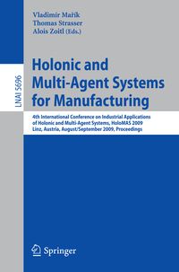 Produktbild: Holonic and Multi-Agent Systems for Manufacturing