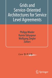 Produktbild: Grids and Service-Oriented Architectures for Service Level Agreements