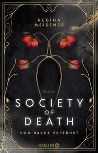 Produktbild: Society of Death. Von Rache verf&uuml;hrt