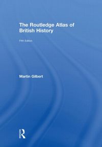Produktbild: Gilbert, M: The Routledge Atlas of British History