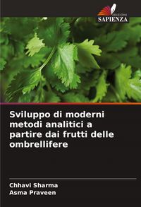 Produktbild: Sviluppo di moderni metodi analitici a partire dai frutti delle ombrellifere