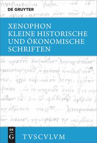 Bild vom Artikel Kleine historische und ökonomische Schriften vom Autor Xenophon