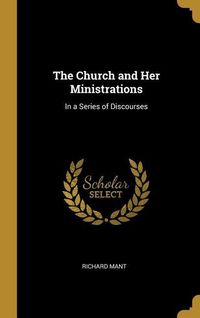 Produktbild: The Church and Her Ministrations