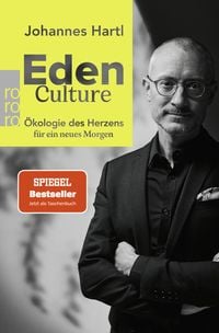 Bild vom Artikel Eden Culture vom Autor Johannes Hartl