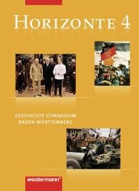 Produktbild: Horizonte / Horizonte - Geschichte Gymnasium Baden-W&uuml;rttemberg
