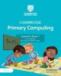 Produktbild: Cambridge Primary Computing Learner's Book 1 with Digital Access (1 Year)