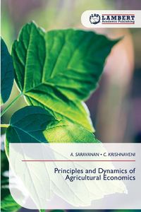 Produktbild: Principles and Dynamics of Agricultural Economics