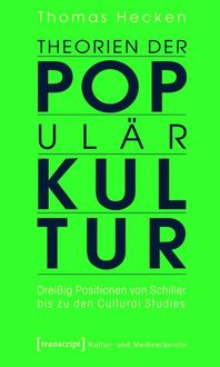 Produktbild: Theorien der Popul&auml;rkultur