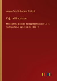 Produktbild: L'ajo nell'imbarazzo