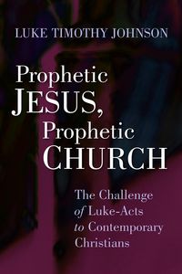 Produktbild: Prophetic Jesus, Prophetic Church