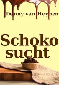 Produktbild: Schokosucht