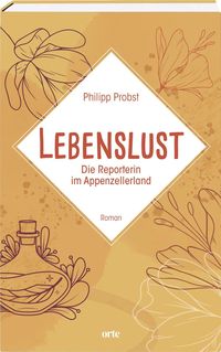 Bild vom Artikel Lebenslust vom Autor Philipp Probst
