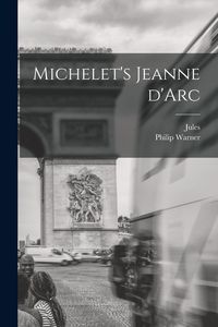 Produktbild: Michelet's Jeanne d'Arc