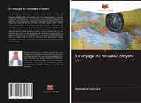 Produktbild: Le voyage du nouveau croyant