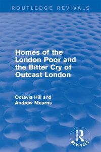 Produktbild: Homes of the London Poor and the Bitter Cry of Outcast London