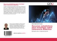 Produktbild: Recursos estad&iacute;sticos para investigar sobre coherencia did&aacute;ctica