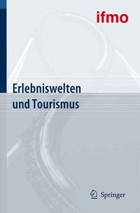 Produktbild: Erlebniswelten und Tourismus