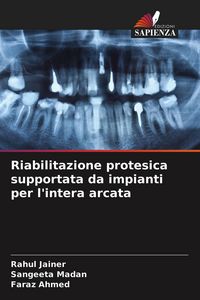 Produktbild: Riabilitazione protesica supportata da impianti per l'intera arcata