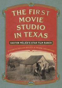 Produktbild: The First Movie Studio in Texas