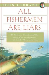 Produktbild: All Fishermen Are Liars