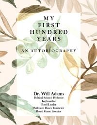 Produktbild: My First Hundred Years