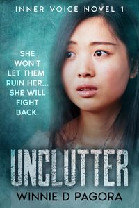 Produktbild: Unclutter (Inner Voice, #1)