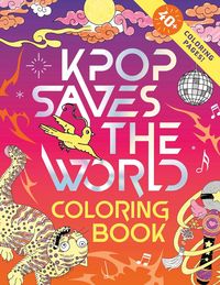Produktbild: KPop Saves The World Coloring Book