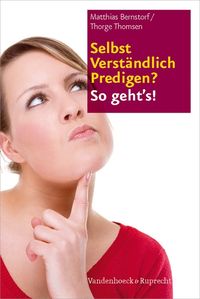 Produktbild: Selbst Verst&auml;ndlich Predigen? - So geht's!