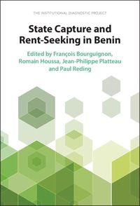 Produktbild: State Capture and Rent-Seeking in Benin