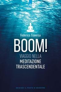 Produktbild: Boom! Viaggio nella meditazione trascendentale