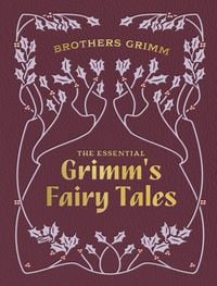 Produktbild: The Essential Grimm's Fairy Tales
