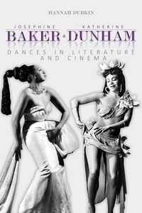 Produktbild: Josephine Baker and Katherine Dunham