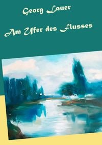 Produktbild: Am Ufer des Flusses