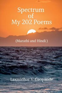 Produktbild: Spectrum of My 202 Poems