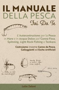 Produktbild: Il Manuale della Pesca Fai Da Te