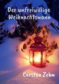 Produktbild: Der unfreiwillige Weihnachtsmann