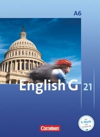 Produktbild: English G 21 - Ausgabe A - Abschlussband 6: 10. Schuljahr - 6-j&auml;hrige Sekundarstufe I