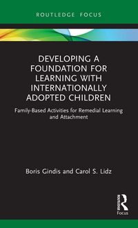 Produktbild: Developing a Foundation for Learning with Internationally Adopted Children