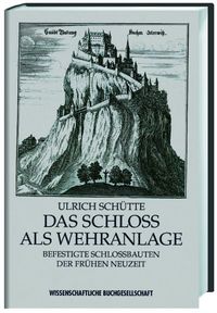 Produktbild: Das Schloss als Wehranlage