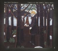 Produktbild: Lost Brothers, T: Trails Of The Lonely (Parts 1+2)