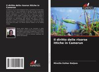 Produktbild: Il diritto delle risorse ittiche in Camerun