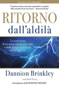 Produktbild: Ritorno dall'Aldil&agrave;. La vera storia di un uomo morto due volte e delle grandi rivelazioni che ha ricevuto